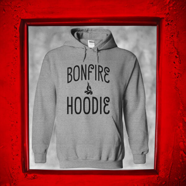 BONFIRE HOODIE SHIRT