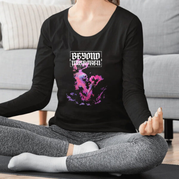 Beyond Unbroken My Life T-shirt2