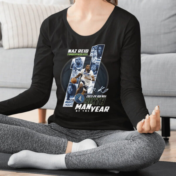 Naz Reid Timberwolves Sixth Man Of The Year T-Shirt2