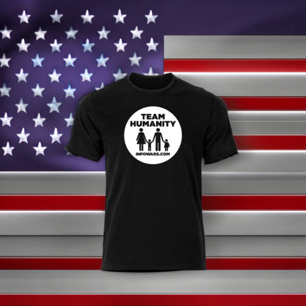 Support the Infowar with Team Humanity T-Shirt