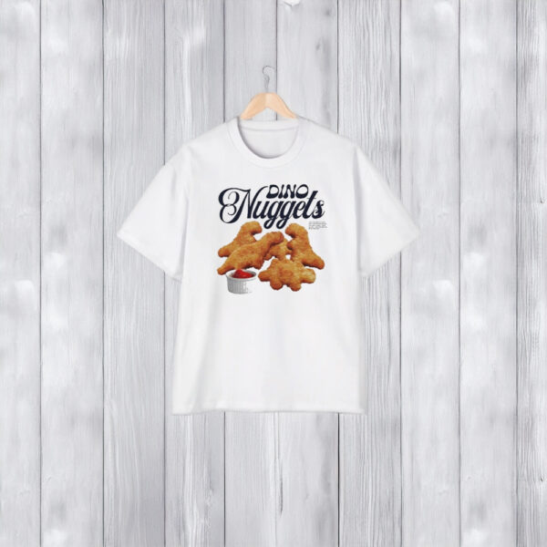 Dino Nuggets I Don’t Care That I’m A Grown Adult T-Shirt2