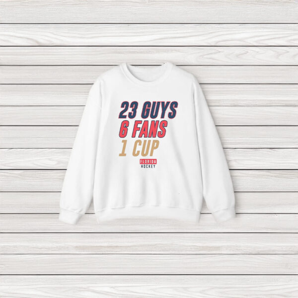 Florida Hockey 23 Guys, 6 Fans, 1 Cup T-Shirt3