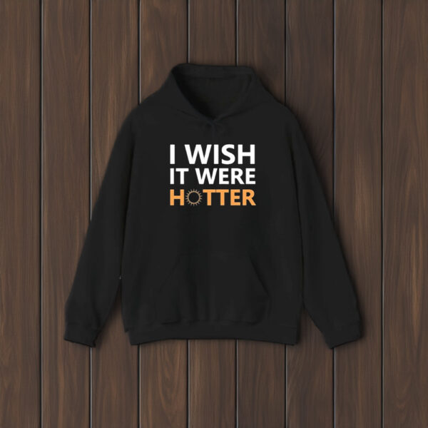 Smith Jr I Wish It Were Hotter T-Shirt2