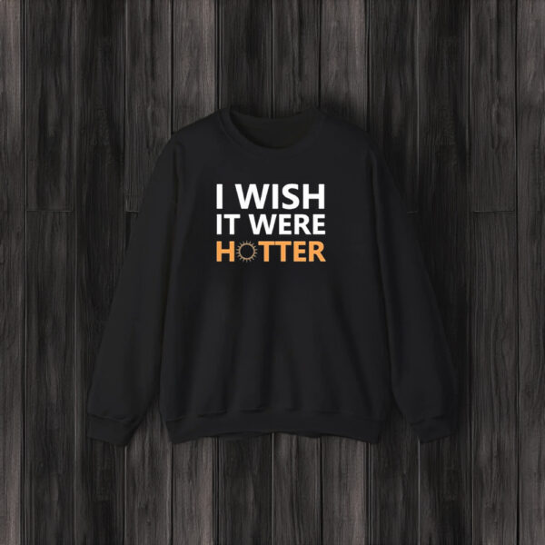 Smith Jr I Wish It Were Hotter T-Shirt3