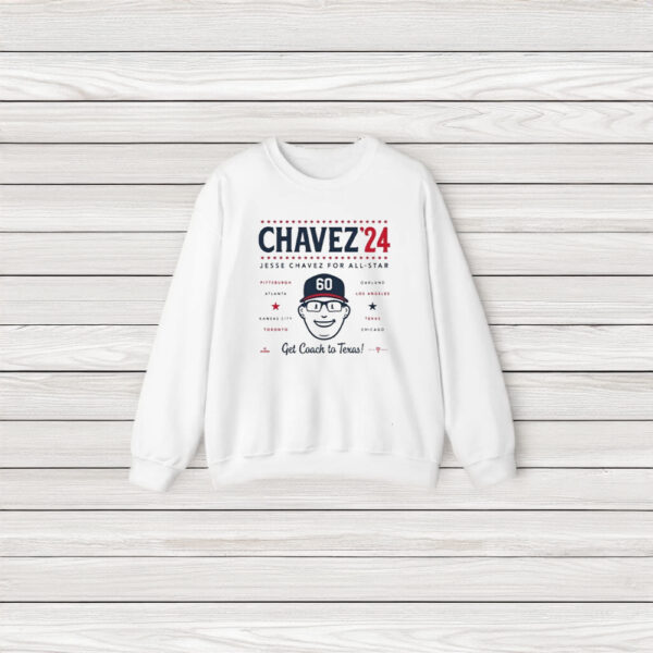 Chavez 24 Jesse Chavez For All Star Get Coach To Texas T-Shirt3