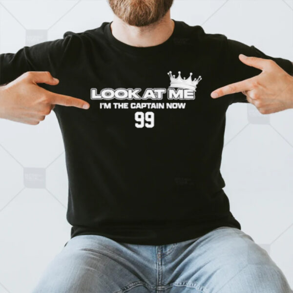 Look At Me I’M The Captain Now T-Shirt