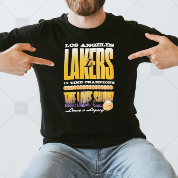 Los Angeles Lakers 17 Time Champions The Lake Show Leave A Legacy Basketball Trophy T-Shirt