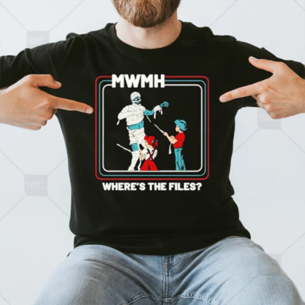 Murder With My Husband Mwmh Wheres The Files T-Shirt