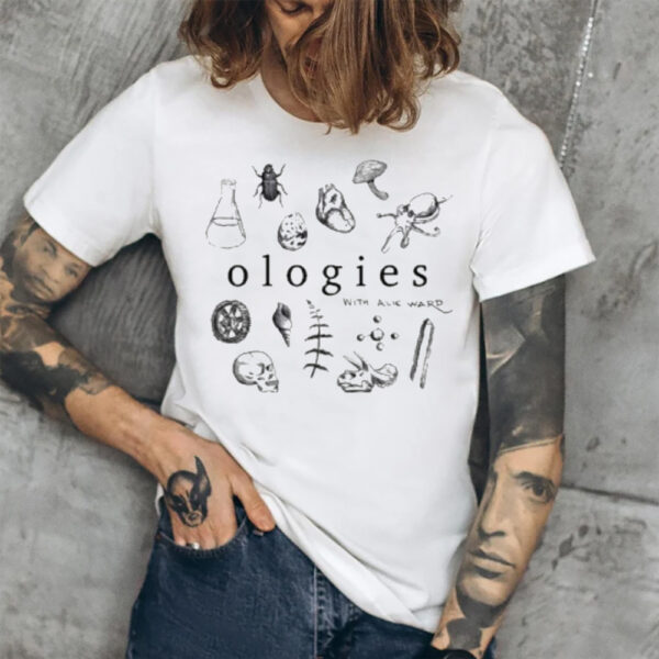 Ologies With Alie Ward T-Shirt1