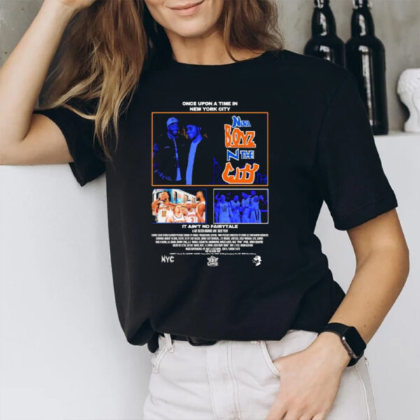 Once Upon A Time In New York City Nova Boyz N The City It Ain’t No Fairytale A We Bleed Orange And Blue Film T-Shirt1