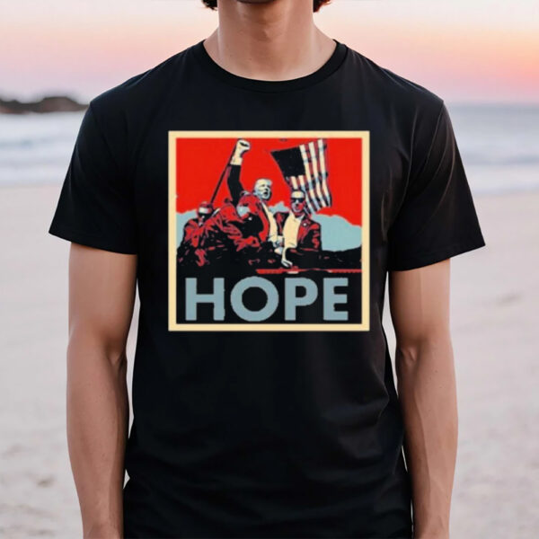 Trump Shooting Hope T-Shirt1