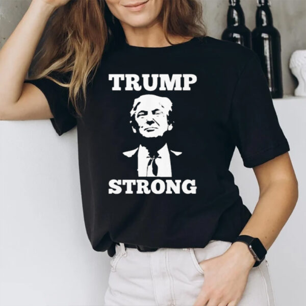 Trump Strong 2024 Pennsylvania Rally T-Shirt1