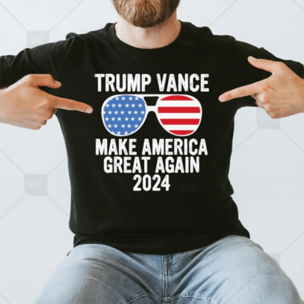 Trump Vance 2024 Make America Great Again Sunglasses T-Shirt