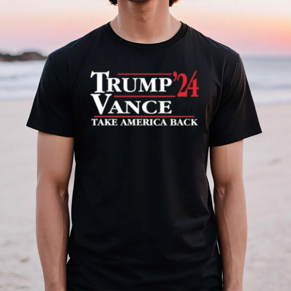 Trump Vance 2024 Take America Back T-Shirt1