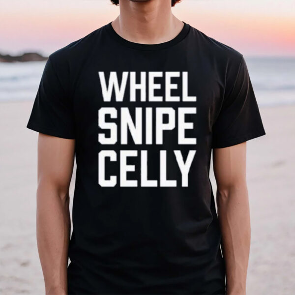 Wheel Snipe Celly T-Shirt1