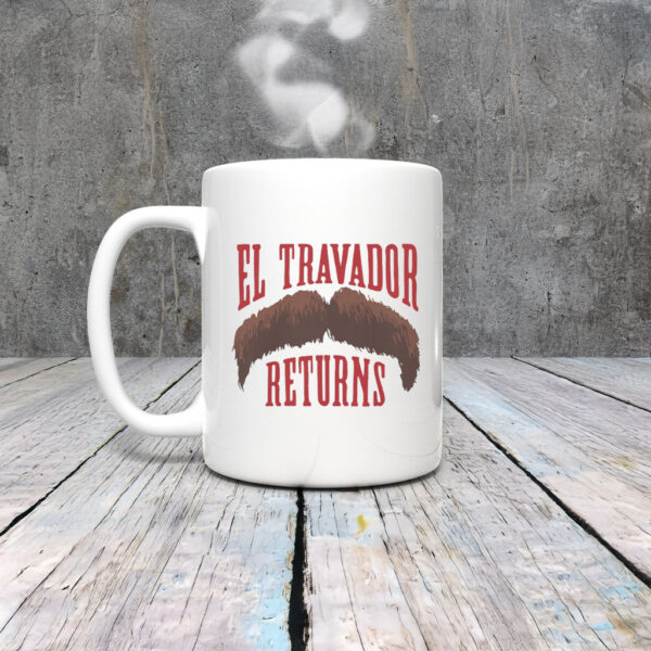 El Travador Returns Mug Coffee