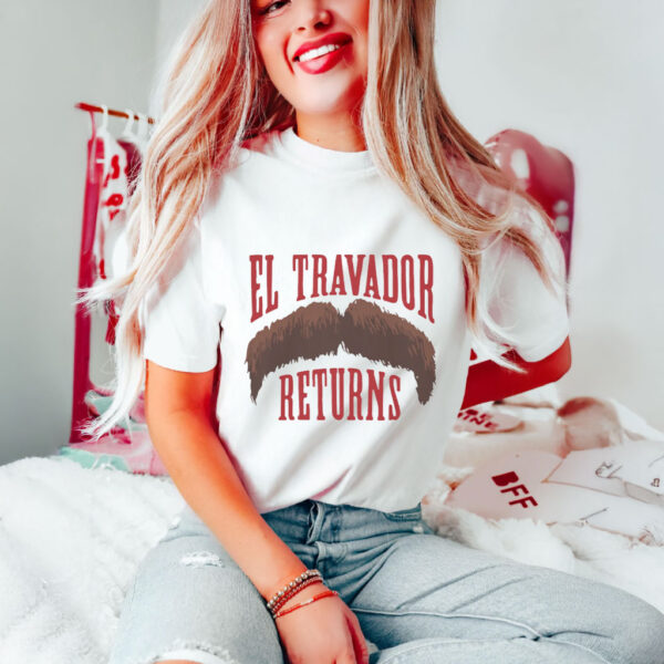 El Travador Returns T-Shirts