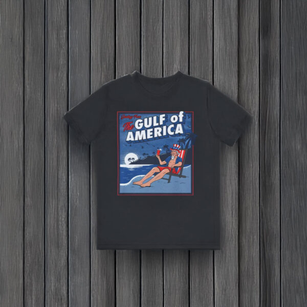 Greetings From The Gulf Of America T-Shirts