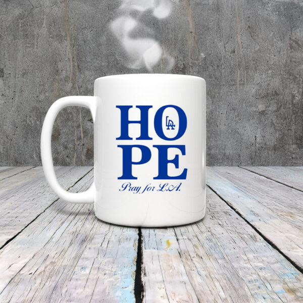 Hope Pray For Los Angeles Mug Coffee