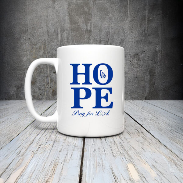 Hope Pray For Los Angeles Mug Coffee