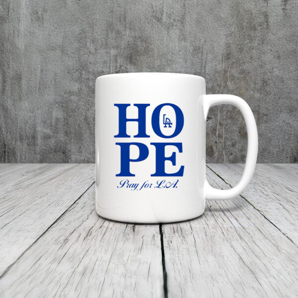 Hope Pray For Los Angeles Mug Coffee