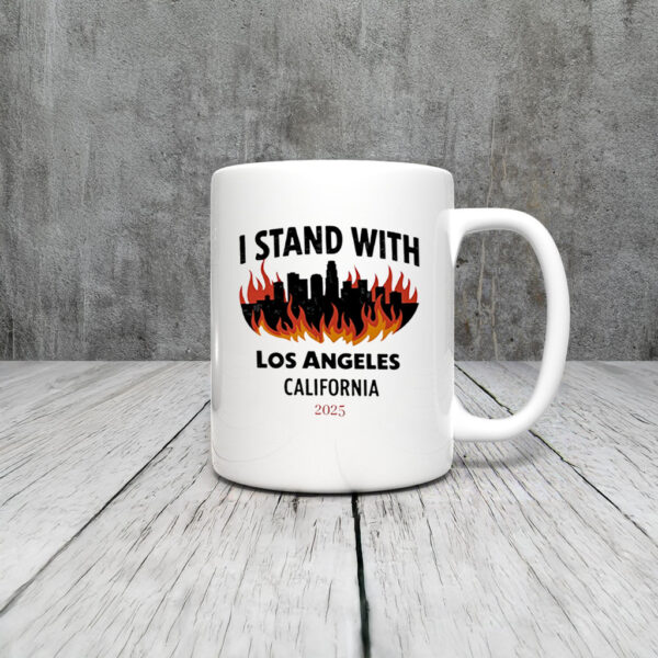 I Stand With Los Angeles California 2025 Mug Coffee