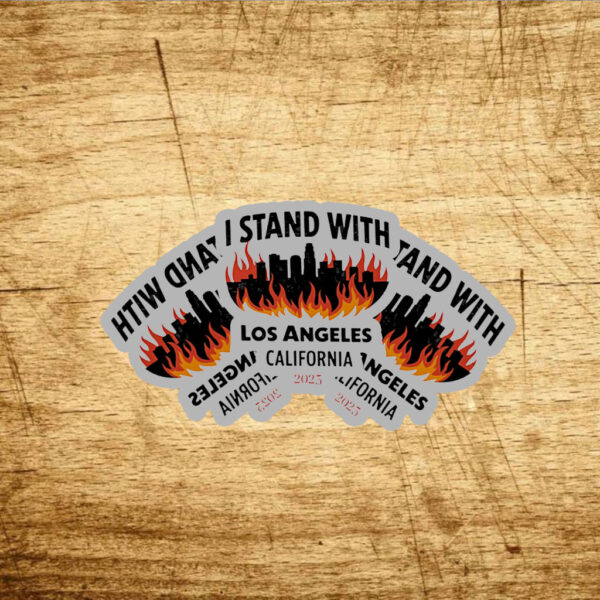 I Stand With Los Angeles California 2025 Stickers